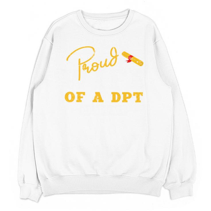 Proud Wife Of a DPT Graduate Graduation Grad Unisex Sweatshirt