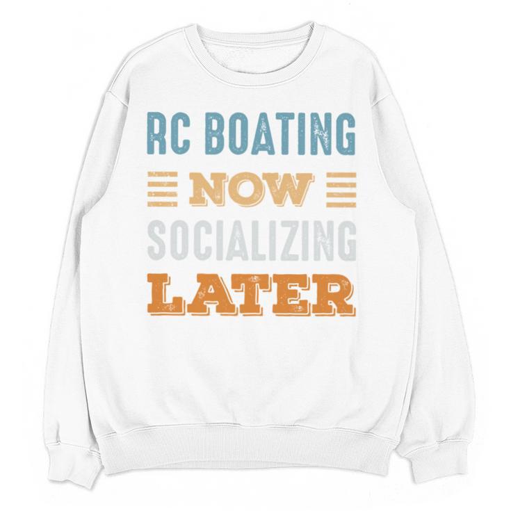 RC Boating Now Minimal Socializing Introvert Vintage Unisex Sweatshirt