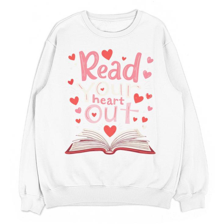 Read Your Heart Out Teacher Valentines Day Reading Book Love Premium Tri-Blend Unisex Sweatshirt