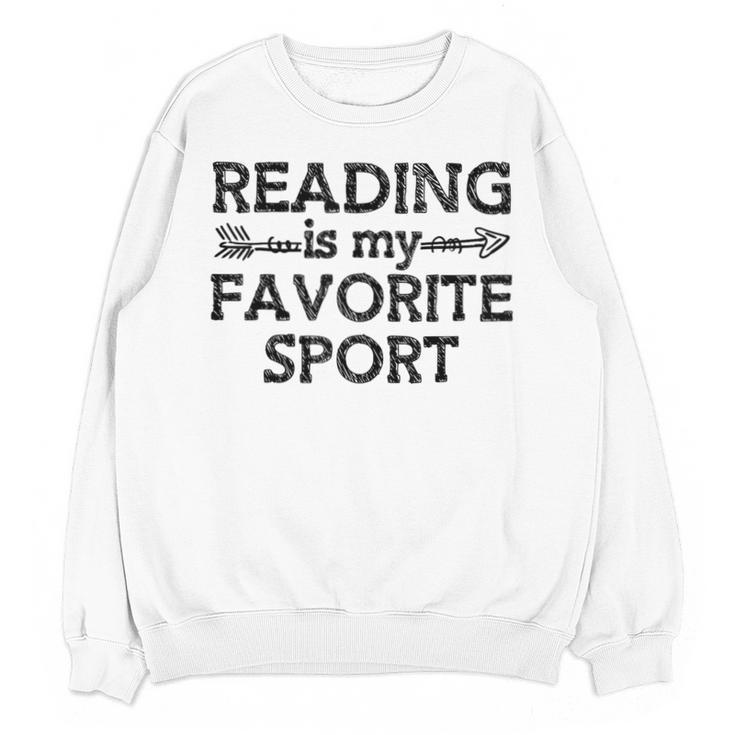 Reading Is My Favorite Sport Bookish Book-Club Bookworm Unisex Sweatshirt