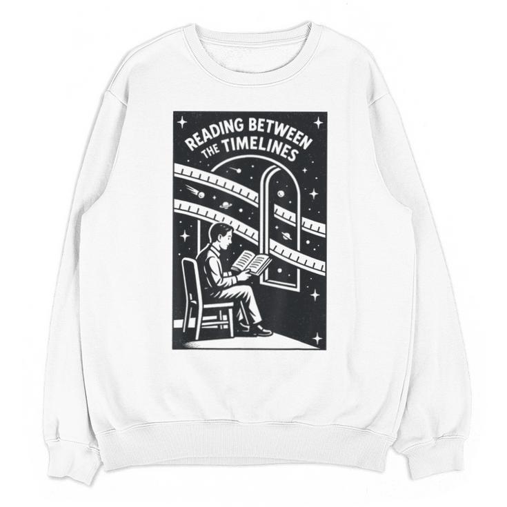 Reading Between The Timelines Time Travel Books Unisex Sweatshirt