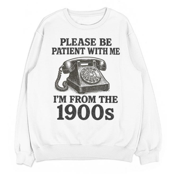 Sarcastic Please Be Patient I'm From The 1900s Premium Tri-Blend Unisex Sweatshirt