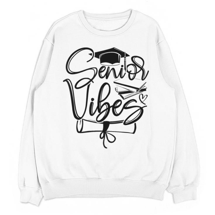 That Says Senior Vibes Graduation Diploma School Spirit Unisex Sweatshirt