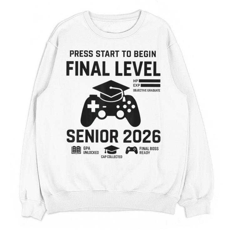 Senior 2026 Final Level Gamer Graduation 2026 Unisex Sweatshirt