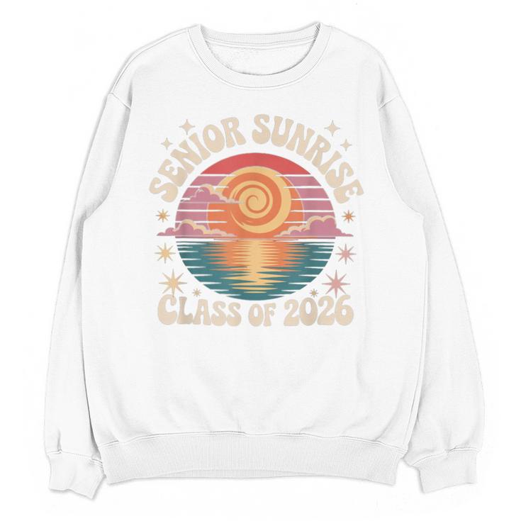 Senior Sunrise My Last First Day Memory Class Of 2026 Unisex Sweatshirt