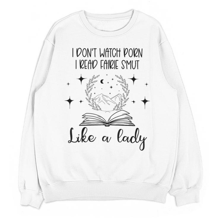Smutty Book Lovers Romantasy Dark Fairy Tales Romance Reader I Dont Watch Porn Small Grey Unisex Sweatshirt
