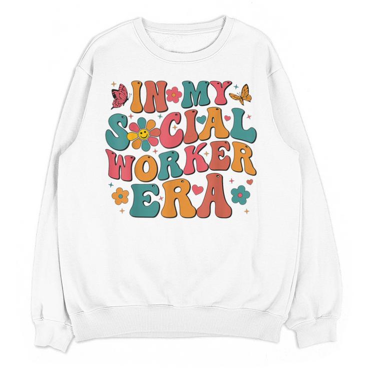 In My Social Worker Era Cute Social Worker Graduation MSW Unisex Sweatshirt