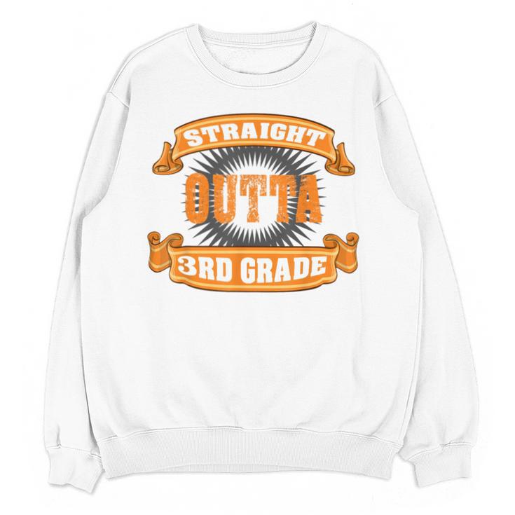 Straight Outta 3rd Grade T Shirt Third Graduation Boys Girls Unisex Sweatshirt
