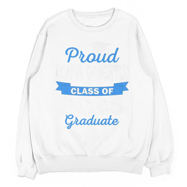 Super Proud Bonus Daughter Of 2025 Graduate Graduation Premium Unisex Sweatshirt