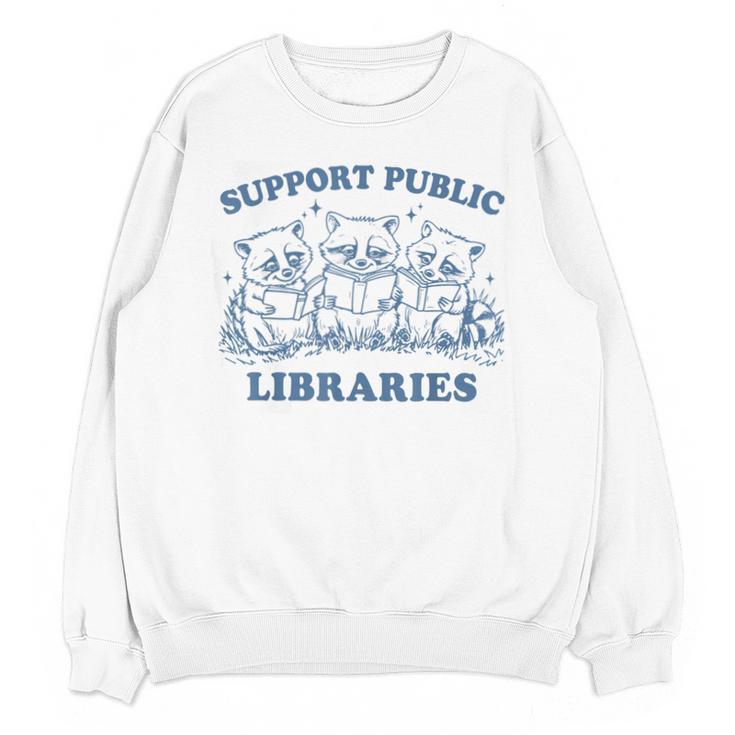 Support Your Local Library Read Banned Books Librarian Unisex Sweatshirt