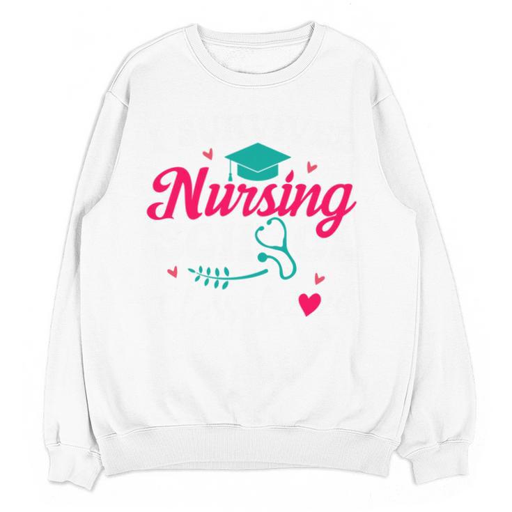 I Survived Nursing School Class Of 2026 Nurse Graduation Unisex Sweatshirt