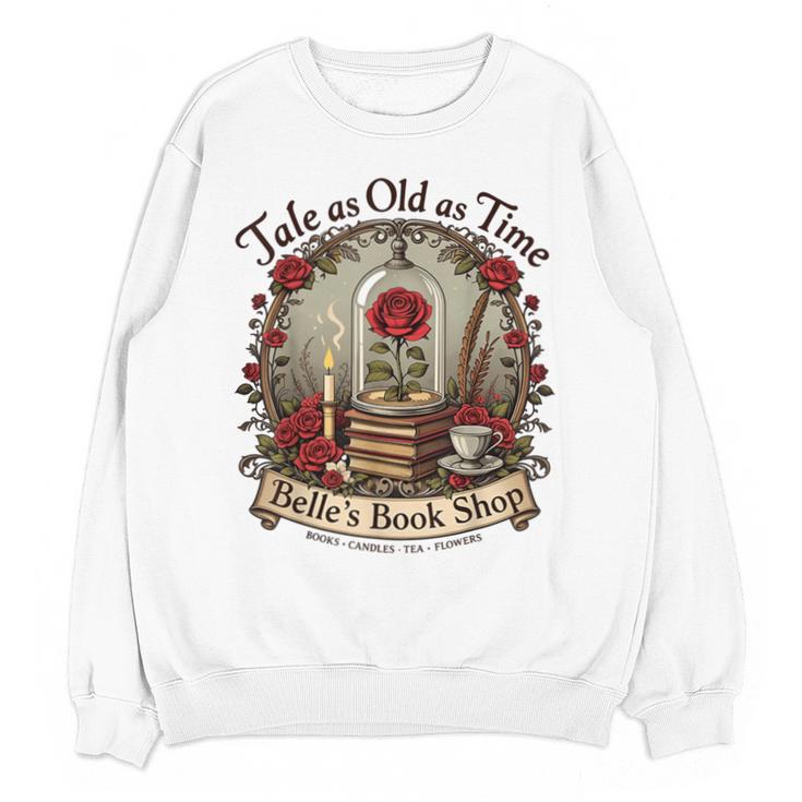 Tale As Old As Time Belle's Book Shop Book Coffee Book Unisex Sweatshirt