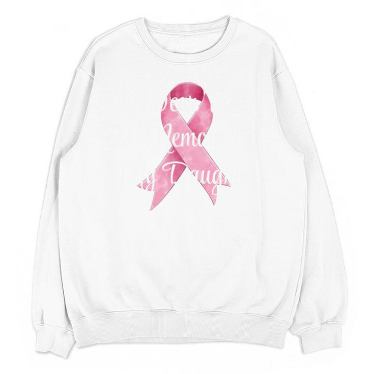 I Wear Pink In Memory Of My Daughter Breast Cancer Awareness Unisex Sweatshirt