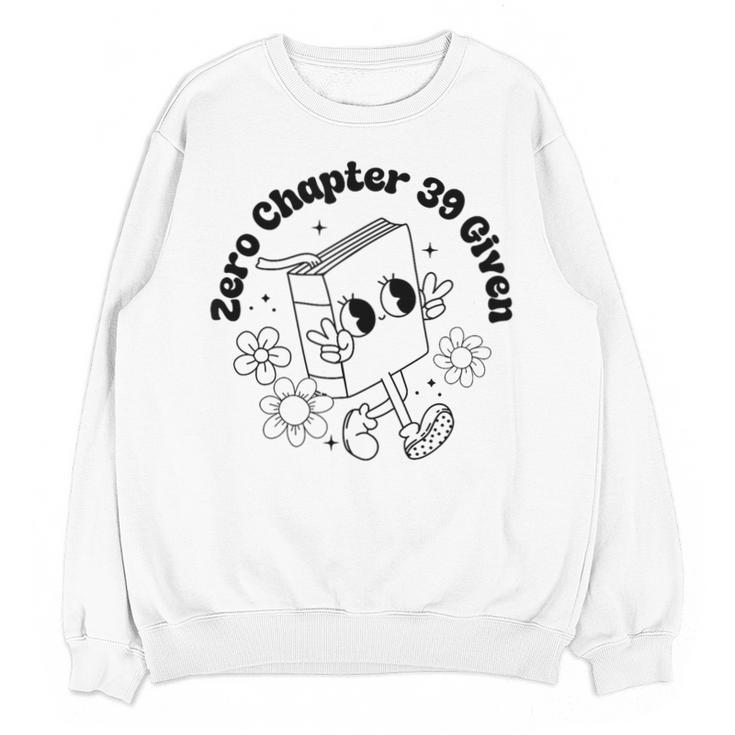 Zero Chapter 39 Given Retro Thriller Book Lover Unisex Sweatshirt