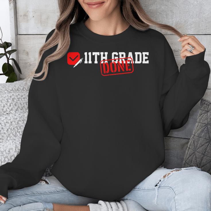 11th Grade Done Last Day Of Schoo 11th Grade Graduation Unisex Sweatshirt