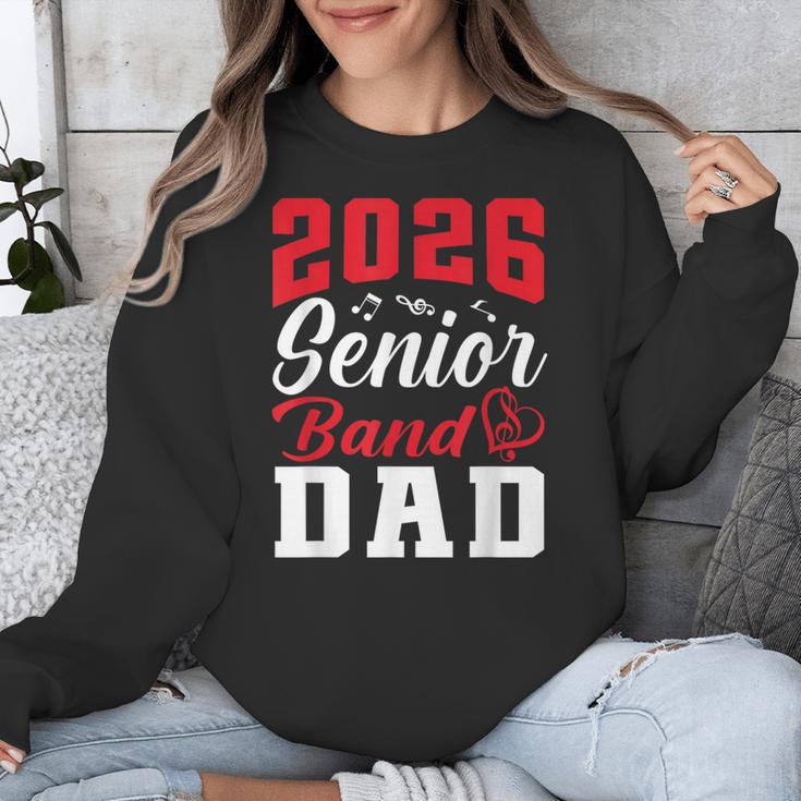 2026 Senior Band Dad Class Of 2026 Band Parent Graduation Unisex Sweatshirt