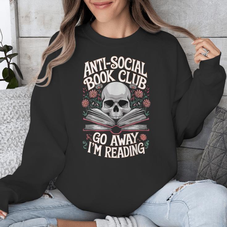 Anti-Social Book Club Go Away Im Reading Unisex Sweatshirt