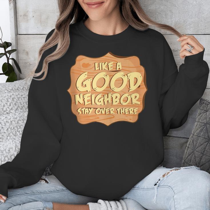 Antisocial Like A Good Neighbor Stay Over There Introvert Unisex Sweatshirt