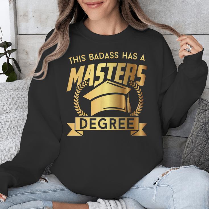 This Badass Has a Masters Degree College Graduation Unisex Sweatshirt