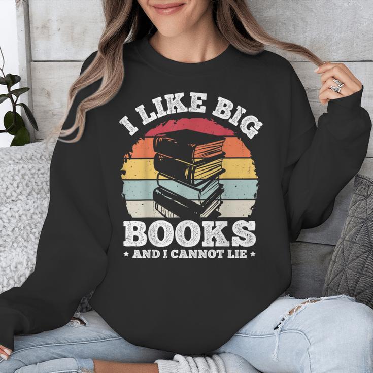 I LIKE BIG BOOKS AND I CANNOT LIE Book Lover Print Unisex Sweatshirt