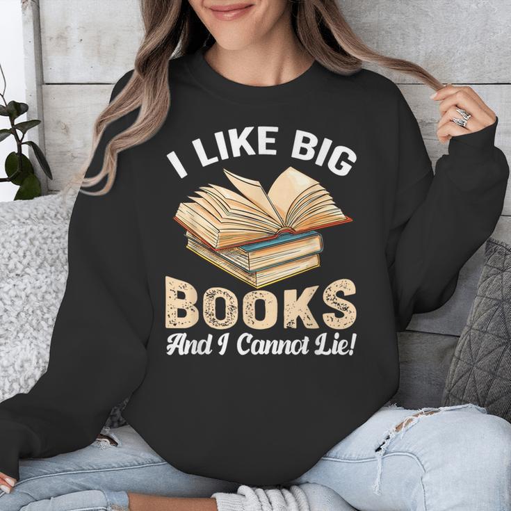 I Like Big Books And I Cannot Lie Book Reading Unisex Sweatshirt