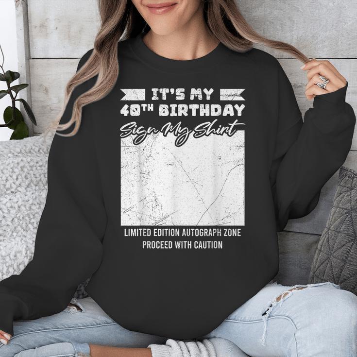 Birthday It's My 40th Birthday Guest Book Birthday Party Unisex Sweatshirt