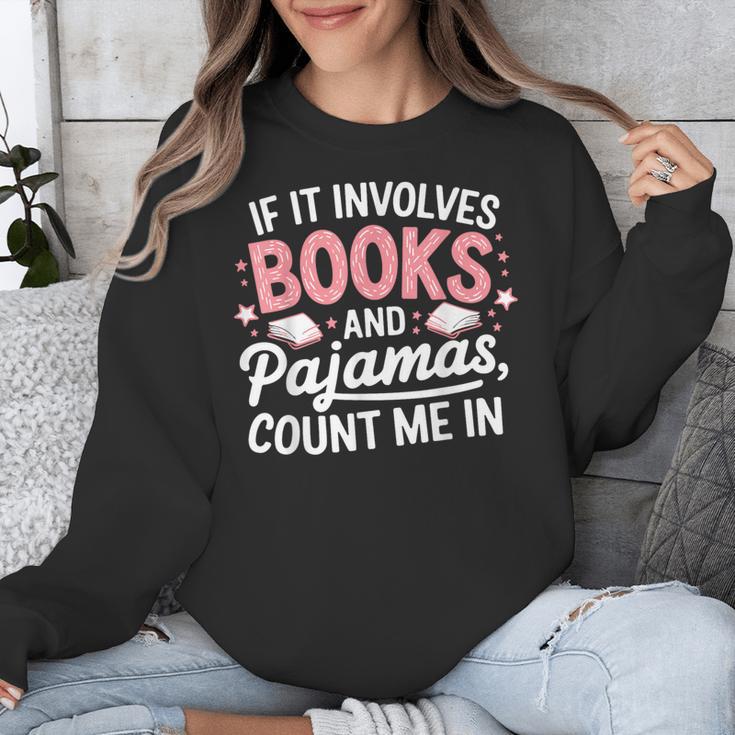 Book & Pajamas Humorous Book Lover Reading Bedtime Unisex Sweatshirt Book & Pajamas Humorous Book Lover Reading Bedtime Unisex Sweatshirt