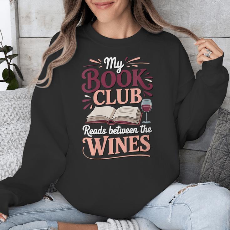 My Book Club Reads Between The Wines Unisex Sweatshirt