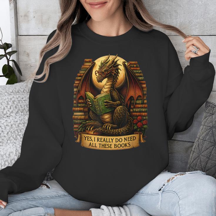 Book Dragon Yes I Really Do Need All These Books Men Women Unisex Sweatshirt Book Dragon Yes I Really Do Need All These Books Men Women Unisex Sweatshirt
