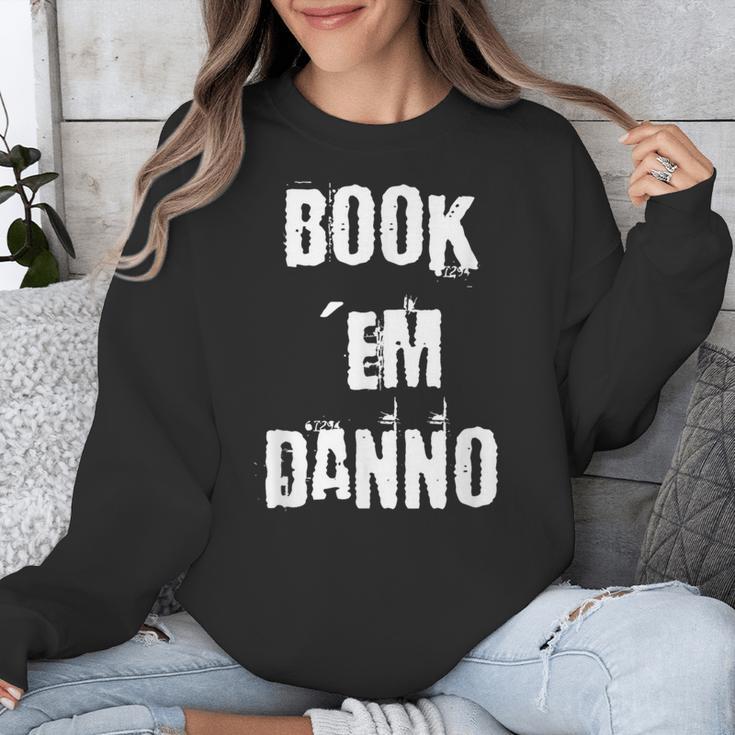 Book 'Em Danno Unisex Sweatshirt