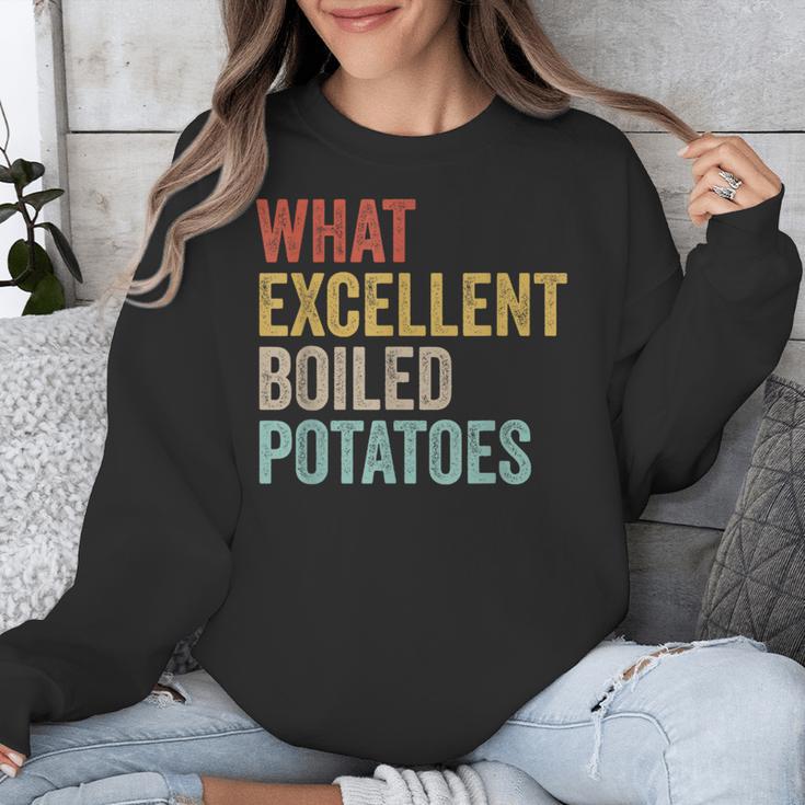 Book Lover Austen Literature What Excellent Boiled Potatoes Unisex Sweatshirt