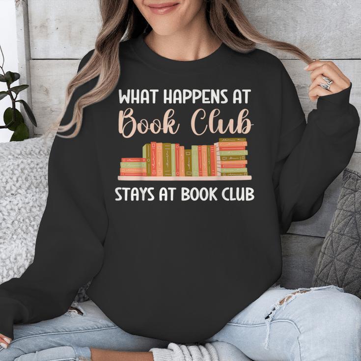Book Lover Humor What Happens At Book Club Stays Unisex Sweatshirt Book Lover Humor What Happens At Book Club Stays Unisex Sweatshirt