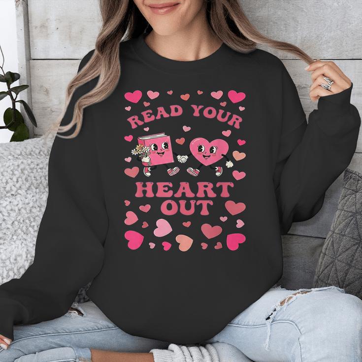 Book Lover Read Your Heart Out Teacher Valentines Unisex Sweatshirt