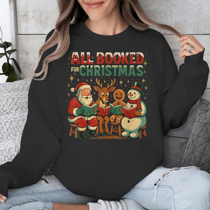All Booked For Christmas Book Lover Unisex Sweatshirt All Booked For Christmas Book Lover Unisex Sweatshirt