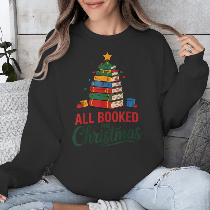 All Booked For Christmas Librarian Reader Xmas Pajama Unisex Sweatshirt