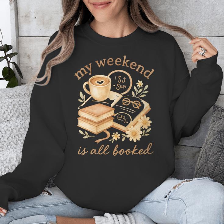 My Weekend Is All Booked Cozy Book Lover Reading Unisex Sweatshirt My Weekend Is All Booked Cozy Book Lover Reading Unisex Sweatshirt