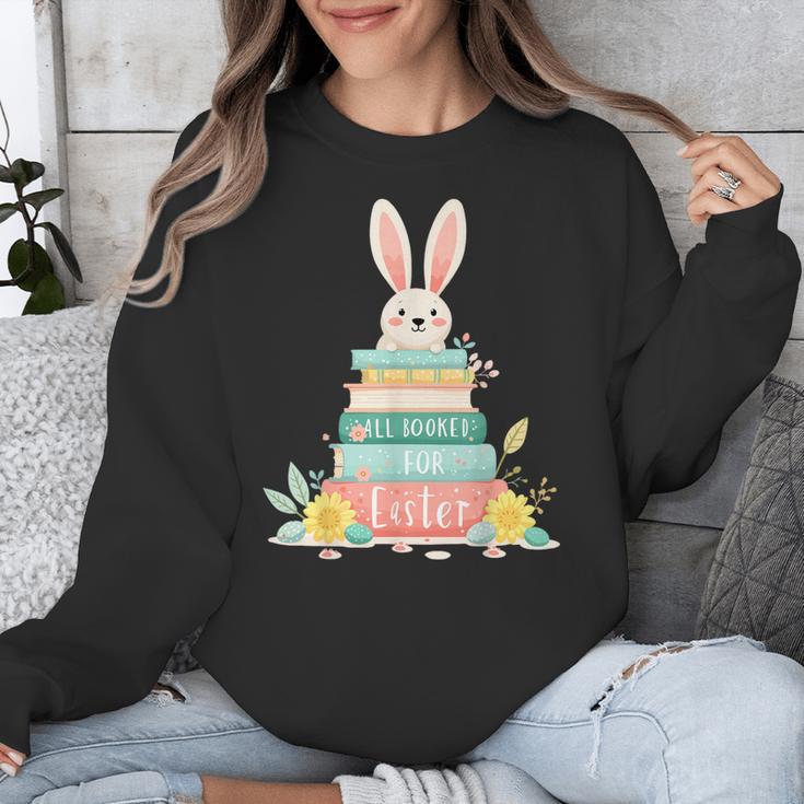 All Booked For Easter Shirt Bookworm Reading Book Reader Unisex Sweatshirt