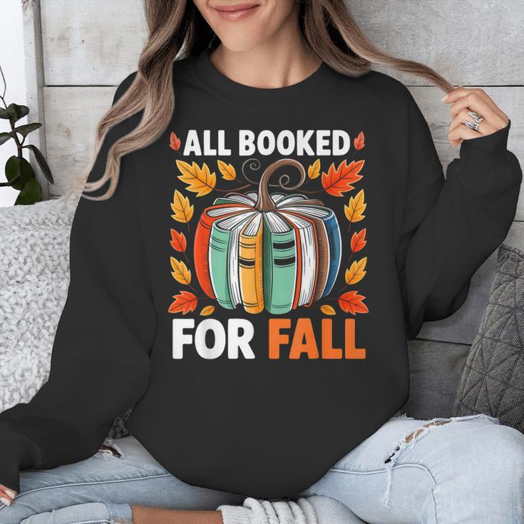 All Booked For Fall Book Pumpkin Autumn Thanksgiving Teacher Unisex Sweatshirt