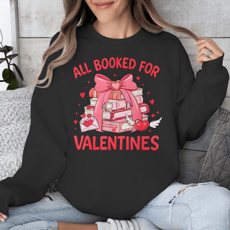 All Booked For Valentine Bow Books Lover Teacher Girl Women Unisex Sweatshirt