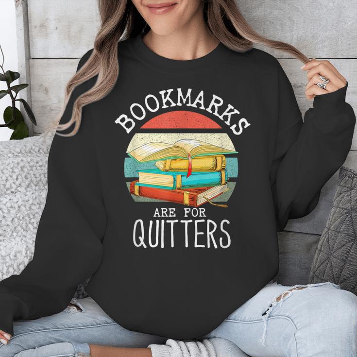 Bookmarks Are For Quitters Book Lovers Book Nerd Unisex Sweatshirt Bookmarks Are For Quitters Book Lovers Book Nerd Unisex Sweatshirt