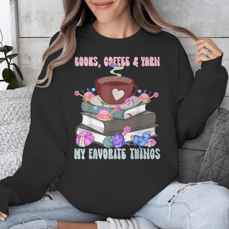 Books Coffee Yarn Lover My Favorite Things Unisex Sweatshirt
