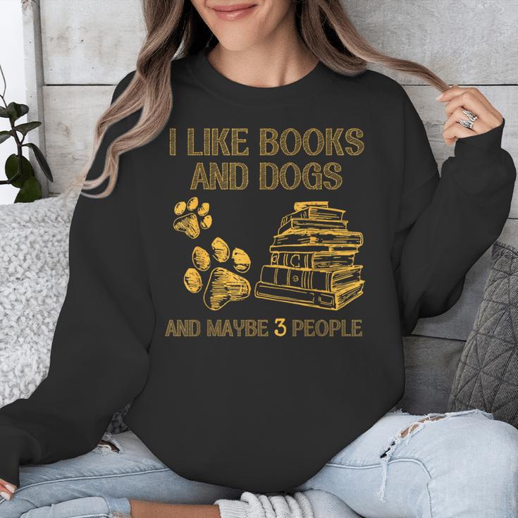 I Like Books And Dogs And Maybe 3 People Vintage Sayin Unisex Sweatshirt I Like Books And Dogs And Maybe 3 People Vintage Sayin Unisex Sweatshirt