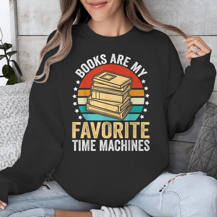 Books Are My Favorite Time Machines Unisex Sweatshirt Books Are My Favorite Time Machines Unisex Sweatshirt