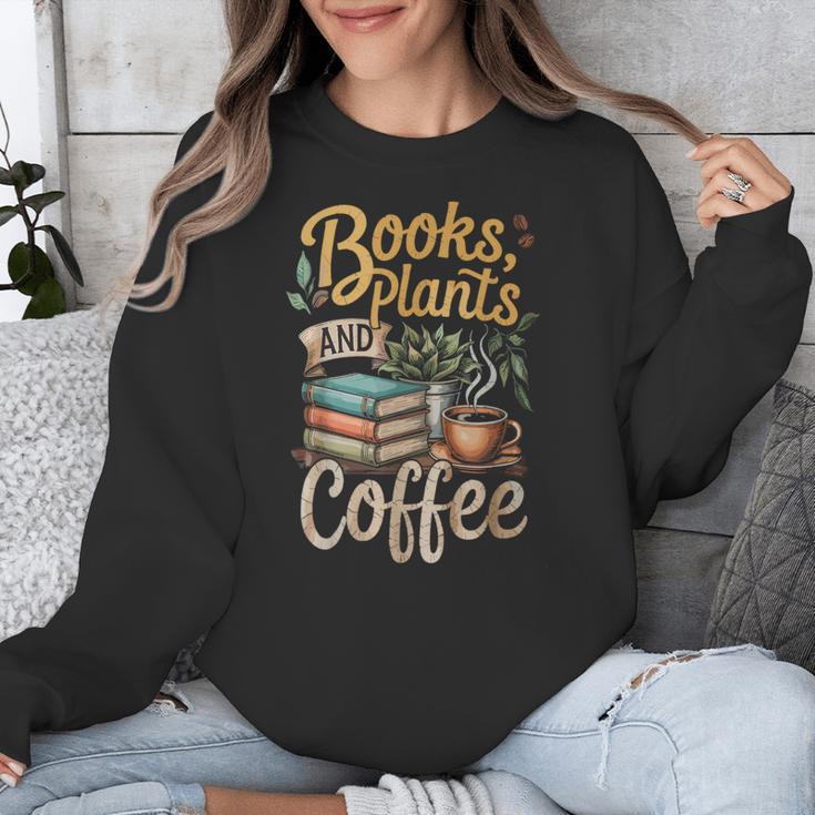 Books Plants And Coffee Growing Plant Gardening Planting Unisex Sweatshirt