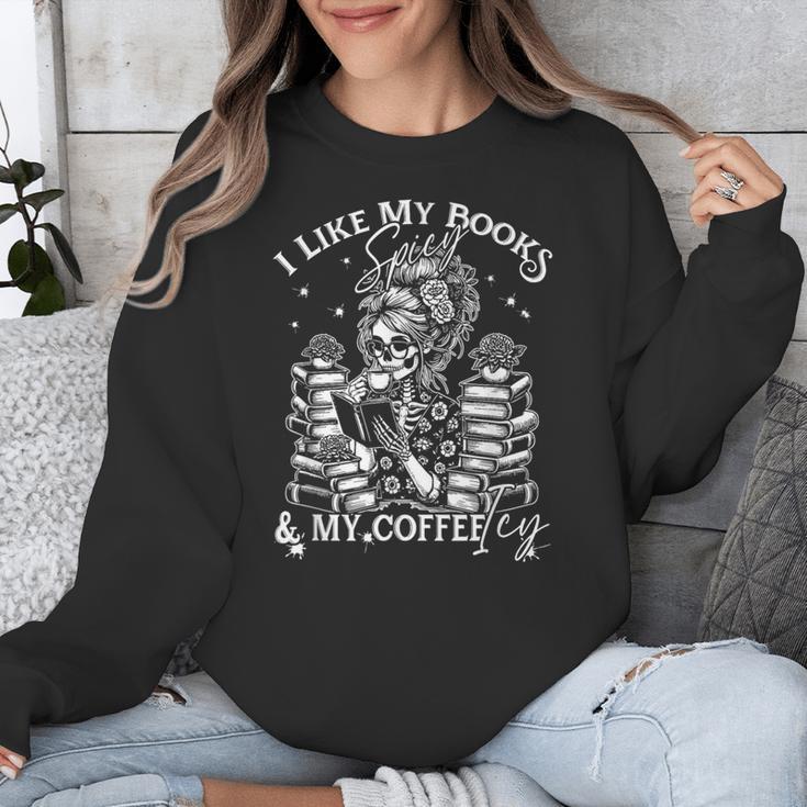 I Like My Books Spicy And My Coffee ICY Skeleton Meme Unisex Sweatshirt I Like My Books Spicy And My Coffee ICY Skeleton Meme Unisex Sweatshirt