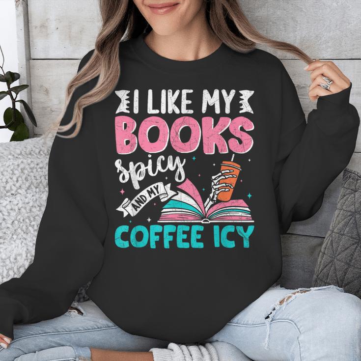 I Like My Books Spicy Coffee ICY Unisex Sweatshirt I Like My Books Spicy Coffee ICY Unisex Sweatshirt