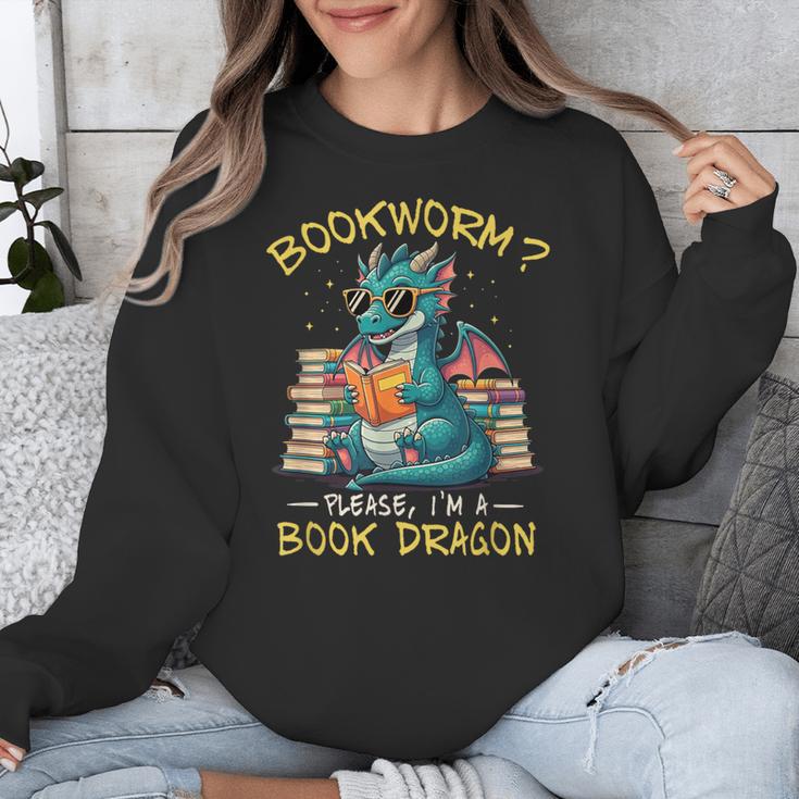Bookworm I'm A Book Dragon Reading Books Bookish Book Lover Unisex Sweatshirt Bookworm I'm A Book Dragon Reading Books Bookish Book Lover Unisex Sweatshirt