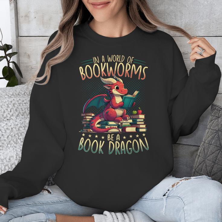 Bookworms Be A Book Dragon Literature Reading & Book Lover Unisex Sweatshirt Bookworms Be A Book Dragon Literature Reading & Book Lover Unisex Sweatshirt