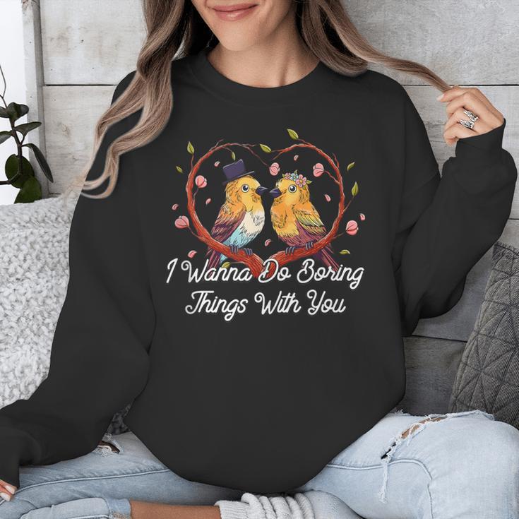 Do Boring Things With You Introvert Couples Antisocial Unisex Sweatshirt Do Boring Things With You Introvert Couples Antisocial Unisex Sweatshirt