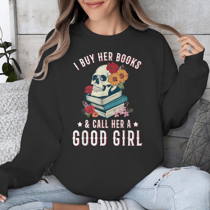 I Buy Her Books Call Her A Good Girl Book Lover Skull Unisex Sweatshirt